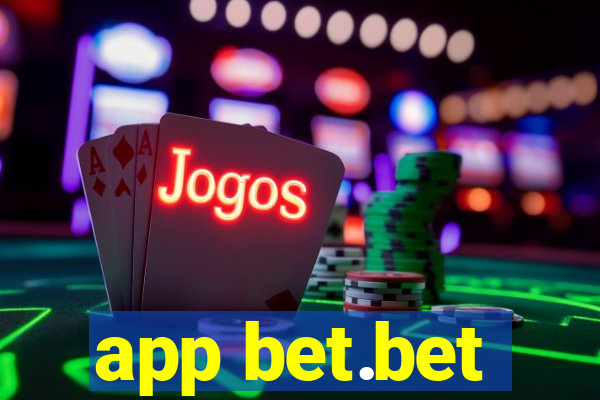 app bet.bet