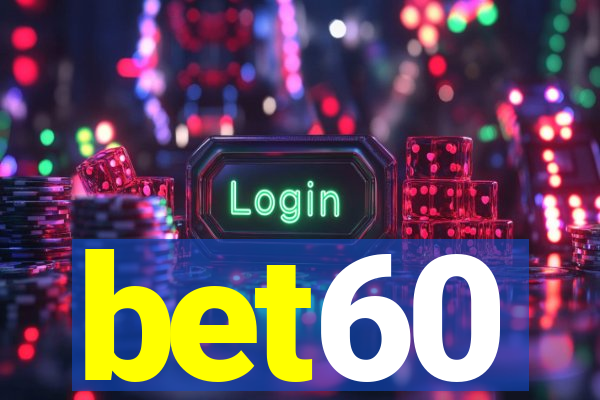 bet60