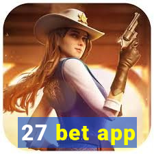 27 bet app