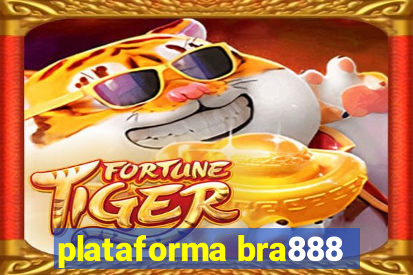 plataforma bra888