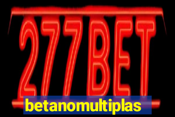 betanomultiplas