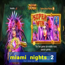 miami nights 2 java pt-br 320x240