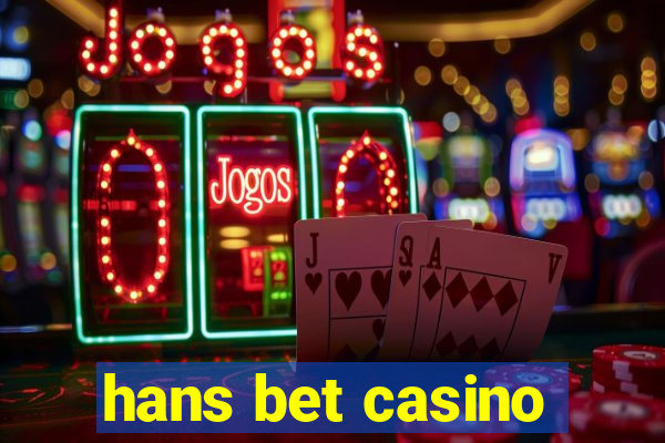 hans bet casino