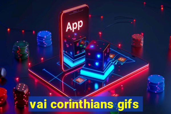 vai corinthians gifs