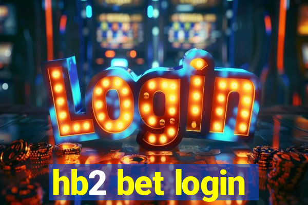 hb2 bet login