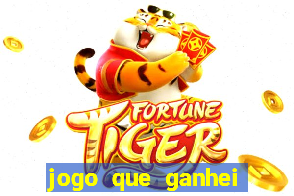 jogo que ganhei dinheiro de verdade