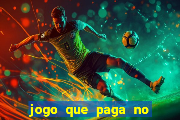 jogo que paga no pix sem depositar nada