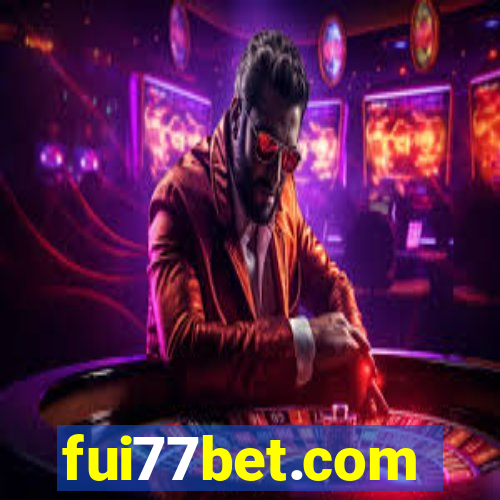 fui77bet.com