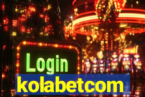 kolabetcom