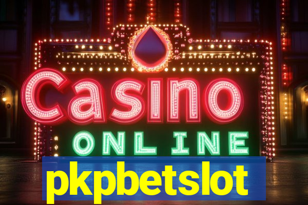 pkpbetslot