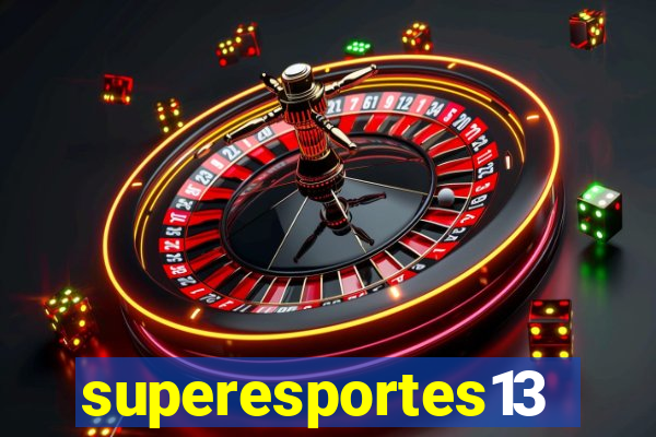 superesportes13.bet